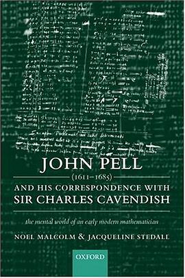 John Pell (1611-1685) and His Correspondence with Sir Charles Cavendish pdf epub mobi 电子书 下载