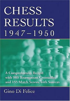 Chess Results, 1947-1950 pdf epub mobi 电子书 下载