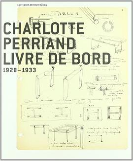 Charlotte Perriand Livre de Bord pdf epub mobi 下载