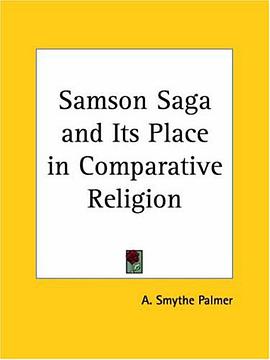 Samson Saga and Its Place in Comparative Religion pdf epub mobi 电子书 下载