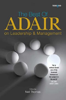 The Best of Adair on Leadership and Management pdf epub mobi 电子书 下载