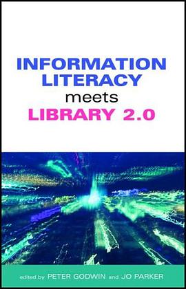 Information Literacy Meets Library 2.0 pdf epub mobi 电子书 下载