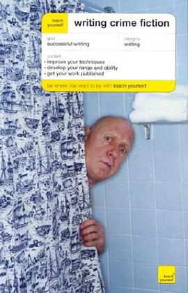 Teach Yourself Writing Crime Fiction pdf epub mobi 电子书 下载