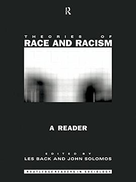 Theories of Race and Racism pdf epub mobi 电子书 下载