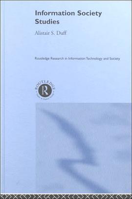 Information Society Studies pdf epub mobi 电子书 下载