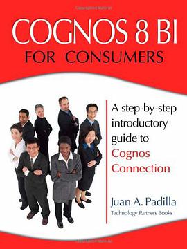 Cognos 8 BI for Consumers pdf epub mobi 电子书 下载
