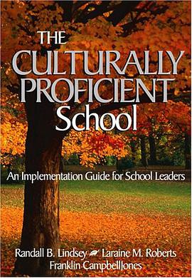 The Culturally Proficient School pdf epub mobi 下载