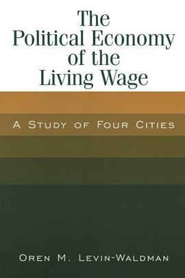 The Political Economy of the Living Wage pdf epub mobi 下载