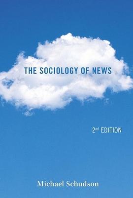 The Sociology of News pdf epub mobi 电子书 下载