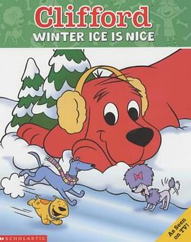 Winter Ice Is Nice (Clifford) pdf epub mobi 电子书 下载