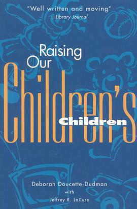 Raising Our Children's Children pdf epub mobi 电子书 下载