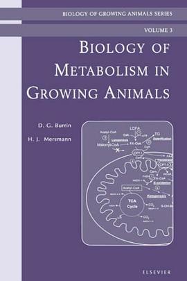 Biology of Metabolism in Growing Animals pdf epub mobi 电子书 下载