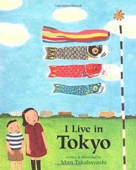I Live in Tokyo pdf epub mobi 电子书 下载