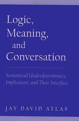 Logic, Meaning and Conversation pdf epub mobi 电子书 下载