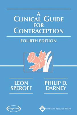 A Clinical Guide for Contraception pdf epub mobi 电子书 下载