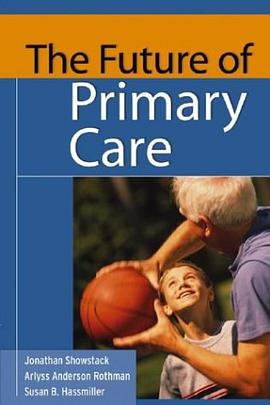 The Future of Primary Care pdf epub mobi 电子书 下载