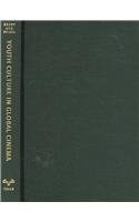 Youth Culture in Global Cinema pdf epub mobi 电子书 下载