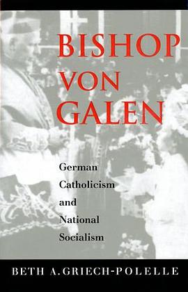 Bishop von Galen pdf epub mobi 电子书 下载
