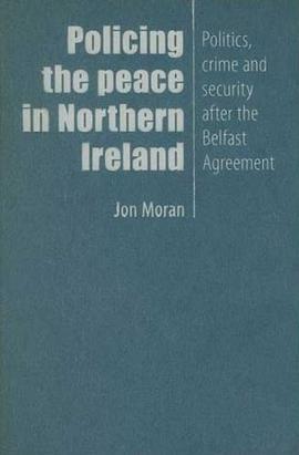 Policing the Peace in Northern Ireland pdf epub mobi 電子書 下載