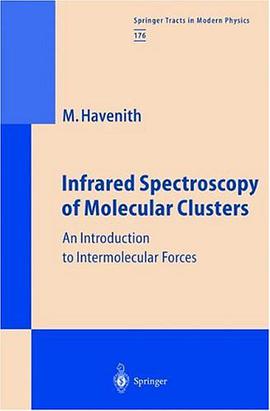 Infrared Spectroscopy of Molecular Clusters pdf epub mobi 电子书 下载