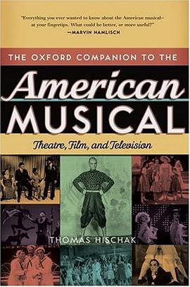 The Oxford Companion to the American Musical pdf epub mobi 电子书 下载