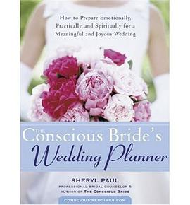 The Conscious Bride's Wedding Planner pdf epub mobi 电子书 下载