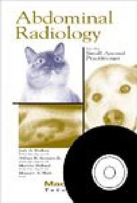 Abdominal Radiology for the Small Animal Practitioner for Windows (Made Easy) pdf epub mobi 下载