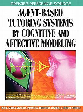 Agent-Based Tutoring Systems by Cognitive and Affective Modeling pdf epub mobi 下载