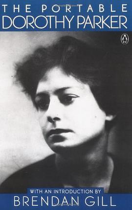 The Portable Dorothy Parker pdf epub mobi 电子书 下载