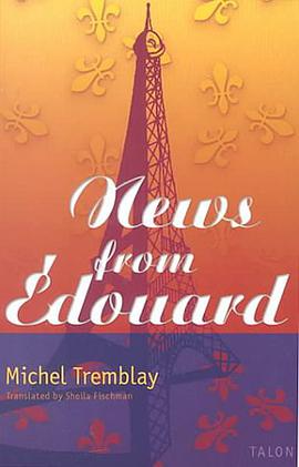 News From Edouard (Chronicles of the Plateau Mont Royal) pdf epub mobi 電子書 下載