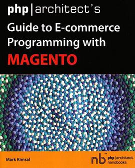 php/architect's Guide to E-Commerce Programming with Magento pdf epub mobi 电子书 下载