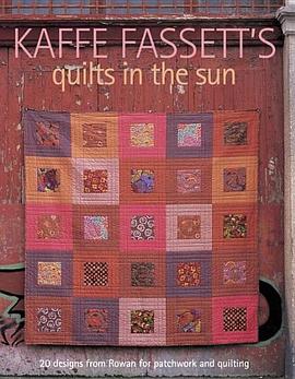 Kaffe Fassett's Quilts in the Sun pdf epub mobi 下载