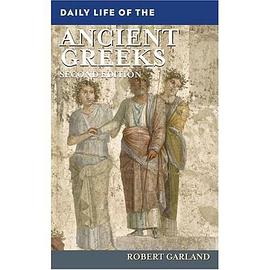 Daily Life of the Ancient Greeks: Second Edition pdf epub mobi 电子书 下载