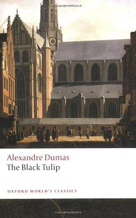 The Black Tulip (Oxford World's Classics) pdf epub mobi 电子书 下载