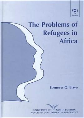 The Problems of Refugees in Africa pdf epub mobi 电子书 下载
