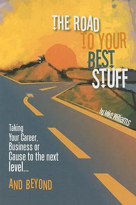 The Road to Your Best Stuff pdf epub mobi 电子书 下载