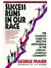 Success Runs in Our Race: The Complete Guide to Effective Networking in the African-American Communi pdf epub mobi 电子书 下载