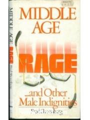 Middle Age Rage... & Other Male Indignities pdf epub mobi 电子书 下载