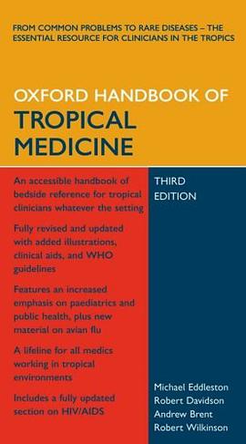 Oxford Handbook of Tropical Medicine pdf epub mobi 电子书 下载
