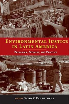 Environmental Justice in Latin America pdf epub mobi 电子书 下载