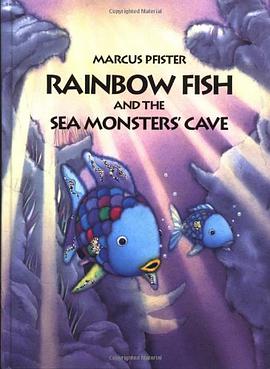 Rainbow Fish and the Sea Monsters' Cave pdf epub mobi 电子书 下载