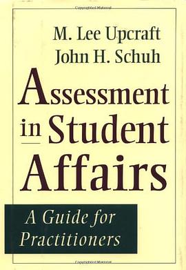 Assessment in Student Affairs pdf epub mobi 电子书 下载