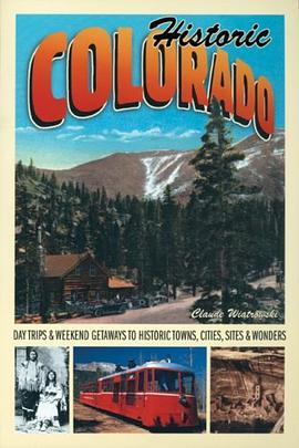 Historic Colorado pdf epub mobi 电子书 下载