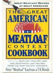The Great American Meatloaf Contest Cookbook: Great Meatloaf Recipes by Great Americans pdf epub mobi 电子书 下载