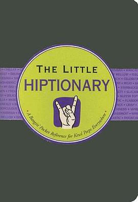 The Little Hiptionary pdf epub mobi 电子书 下载