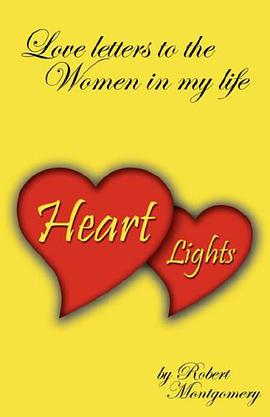 Heart Lights - Love Letters to the Women in My Life pdf epub mobi 电子书 下载