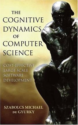 The Cognitive Dynamics of Computer Science pdf epub mobi 电子书 下载