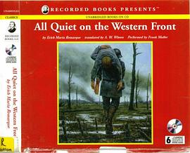 All Quiet On The Western Front, Unabridged 6 Compact Disc Digital Audio, 7 Hours, Performed By Frank pdf epub mobi 电子书 下载