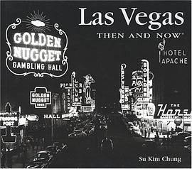 Las Vegas Then & Now (Then and Now Series)