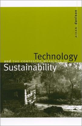 Technology and the Contested Meanings of Sustainability pdf epub mobi 电子书 下载